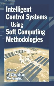 Intelligent Control Systems Using Soft Computing Methodologies