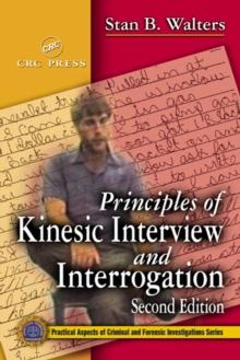 Principles of Kinesic Interview and Interrogation