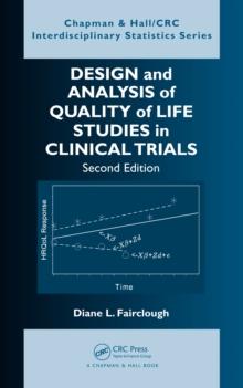 Design and Analysis of Quality of Life Studies in Clinical Trials