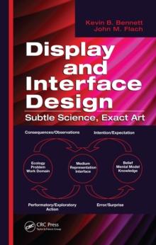 Display and Interface Design : Subtle Science, Exact Art