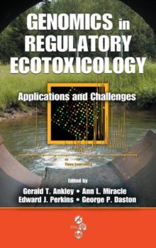 Genomics in Regulatory Ecotoxicology : Applications and Challenges