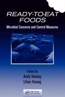 Ready-to-Eat Foods : Microbial Concerns and Control Measures