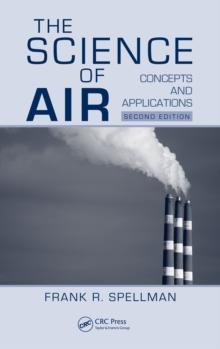 The Science of Air : Concepts and Applications, Second Edition