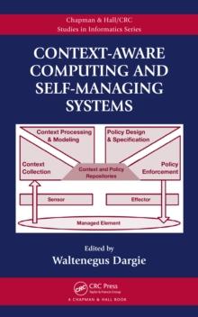 Context-Aware Computing and Self-Managing Systems