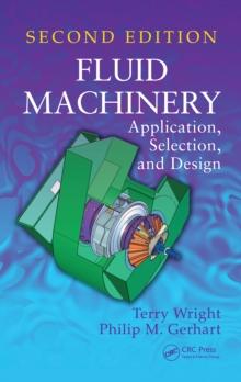 Fluid Machinery : Application, Selection, and Design, Second Edition