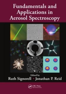 Fundamentals and Applications in Aerosol Spectroscopy