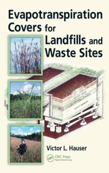 Evapotranspiration Covers for Landfills and Waste Sites