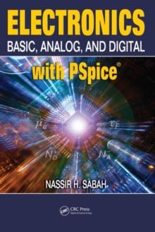 Electronics : Basic, Analog, and Digital with PSpice