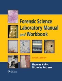 Forensic Science Laboratory Manual and Workbook