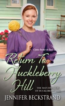 Return to Huckleberry Hill