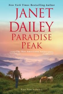 Paradise Peak : A Riveting and Tender Novel of Romance