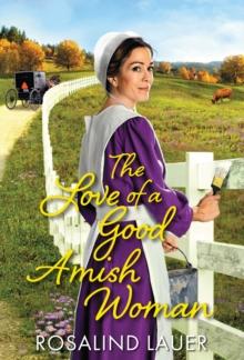 The Love of a Good Amish Woman