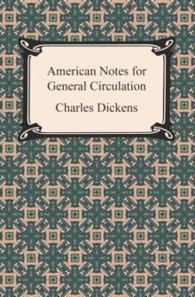 American Notes for General Circulation