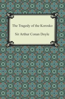 The Tragedy of the Korosko