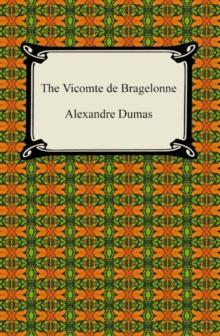 The Vicomte de Bragelonne