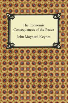 The Economic Consequences of the Peace