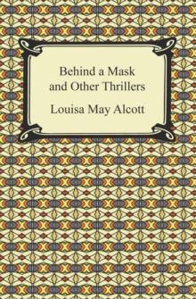 Behind a Mask and Other Thrillers