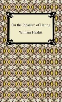 On the Pleasure of Hating