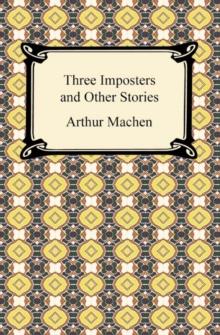 Three Imposters and Other Stories