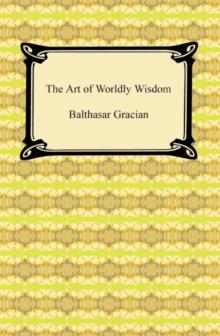 The Art of Worldly Wisdom