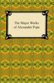 The Major Works of Alexander Pope