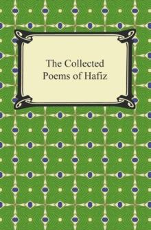 The Collected Poems of Hafiz