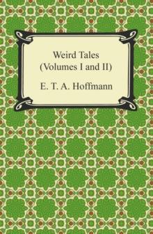 Weird Tales (Volumes I and II)