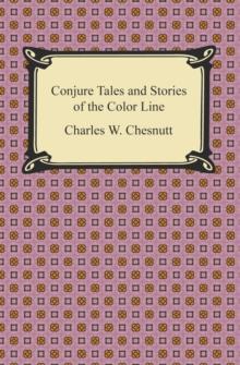 Conjure Tales and Stories of the Color Line