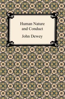 Human Nature and Conduct