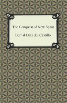 The Conquest of New Spain