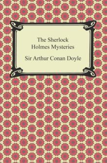 The Sherlock Holmes Mysteries