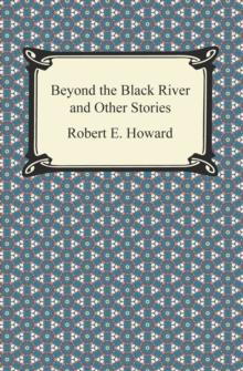 Beyond the Black River and Other Stories