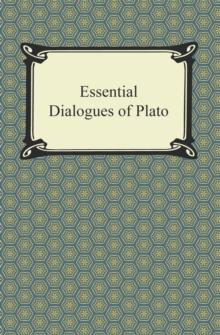 Essential Dialogues of Plato