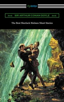 The Best Sherlock Holmes Short Stories