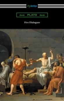 Five Dialogues (Translated by Benjamin Jowett)