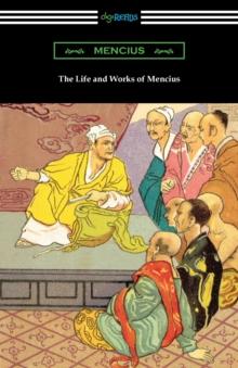 The Life and Works of Mencius