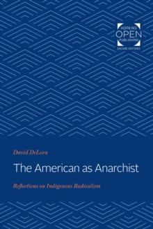 The American as Anarchist