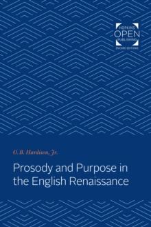 Prosody and Purpose in the English Renaissance