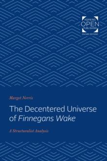 The Decentered Universe of Finnegans Wake