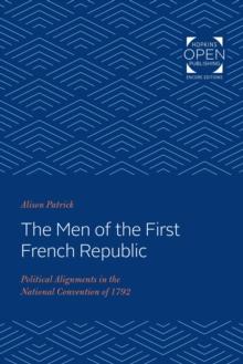 The Men of the First French Republic