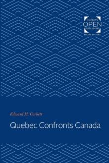 Quebec Confronts Canada