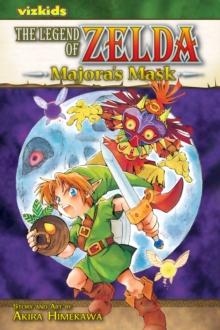 The Legend of Zelda, Vol. 3 : Majora's Mask