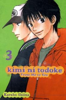 Kimi ni Todoke: From Me to You, Vol. 3