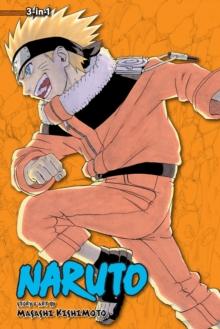 Naruto (3-in-1 Edition), Vol. 6 : Includes vols. 16, 17 & 18