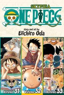 One Piece (Omnibus Edition), Vol. 11 : Includes vols. 31, 32 & 33