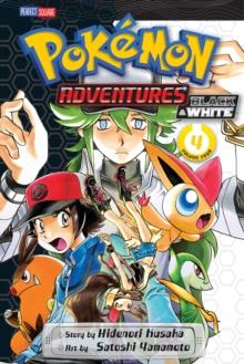 Pokemon Adventures: Black and White, Vol. 4 : Volume 4