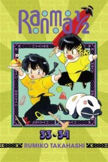 Ranma 1/2 (2-in-1 Edition), Vol. 17 : Includes Volumes 33 & 34