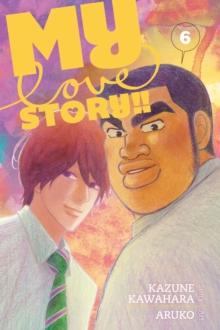 My Love Story!!, Vol. 6