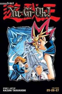 Yu-Gi-Oh! (3-in-1 Edition), Vol. 9 : Includes Vols. 25, 26 & 27