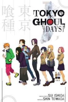 Tokyo Ghoul: Days : Days